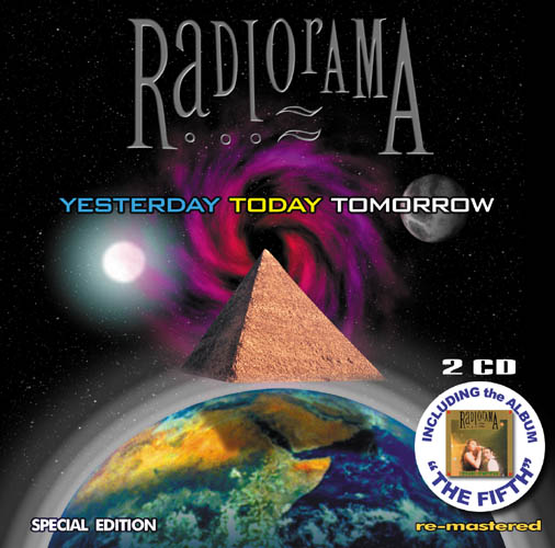 Radiorama - Yesterday , Today Tomorrow