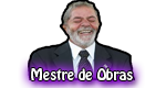 Mestre de Obras Mestre de Obras