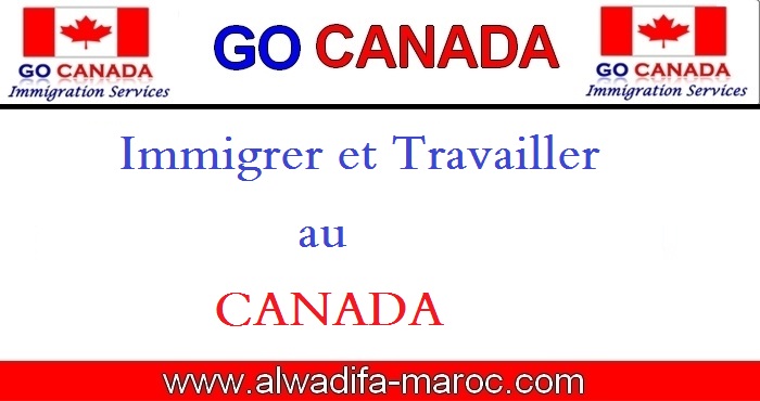 Go Canada: Immigrer et Travailler au CANADA