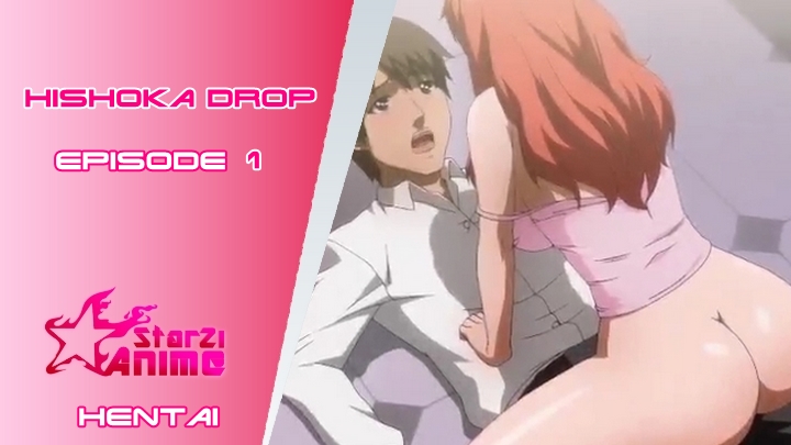 Hishoka Drop Hentai Episode 1 Sub Eng